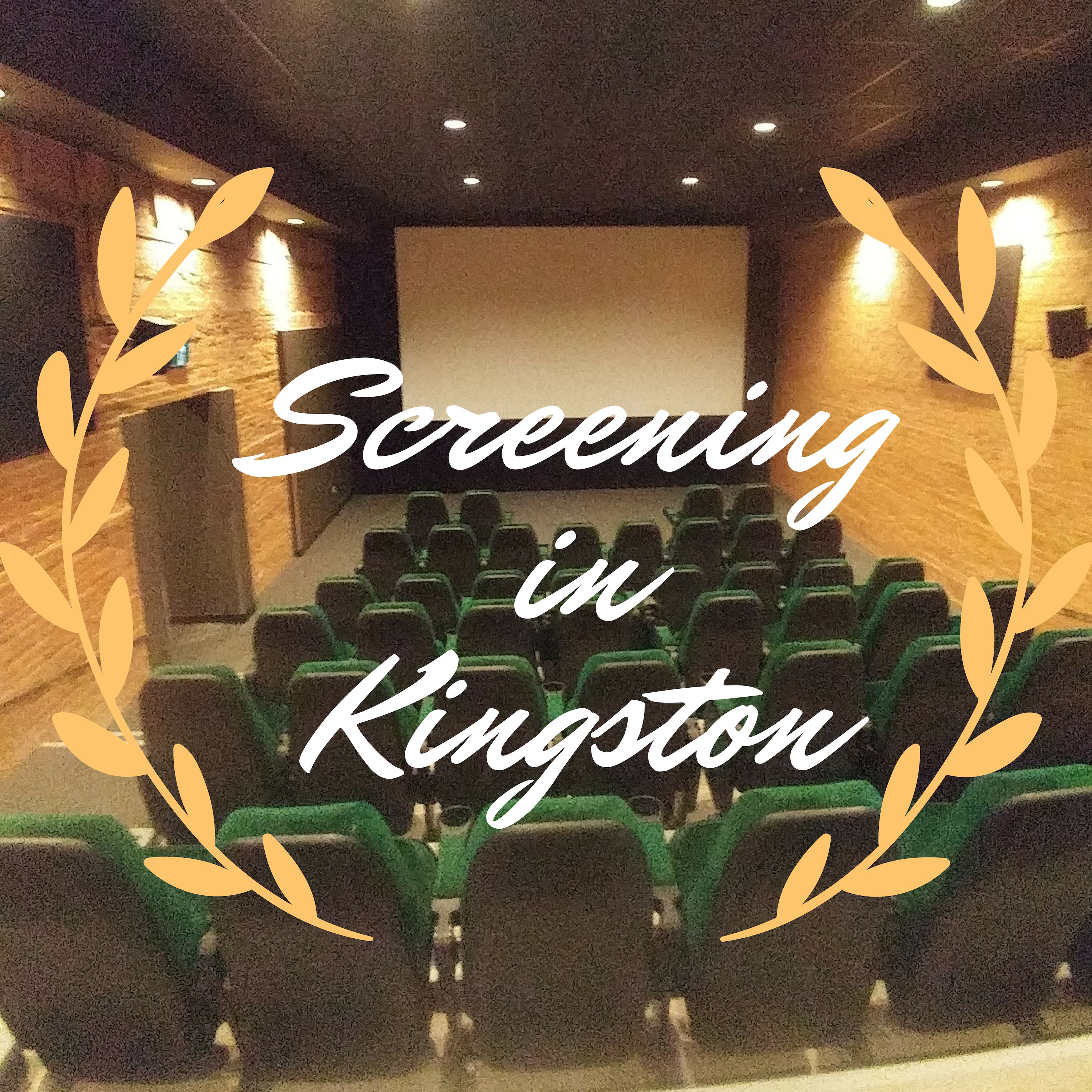 Screening in Kingston