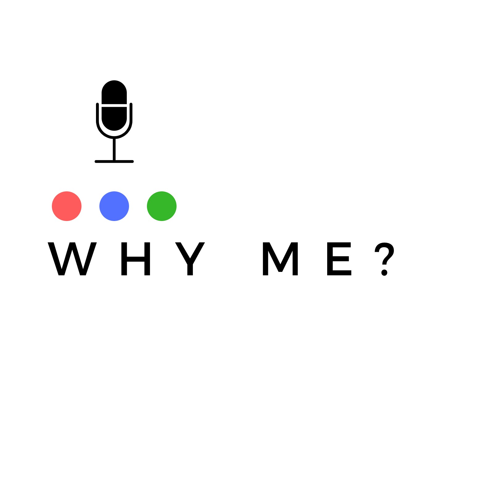 Why Me? - CFRC Podcast Network
