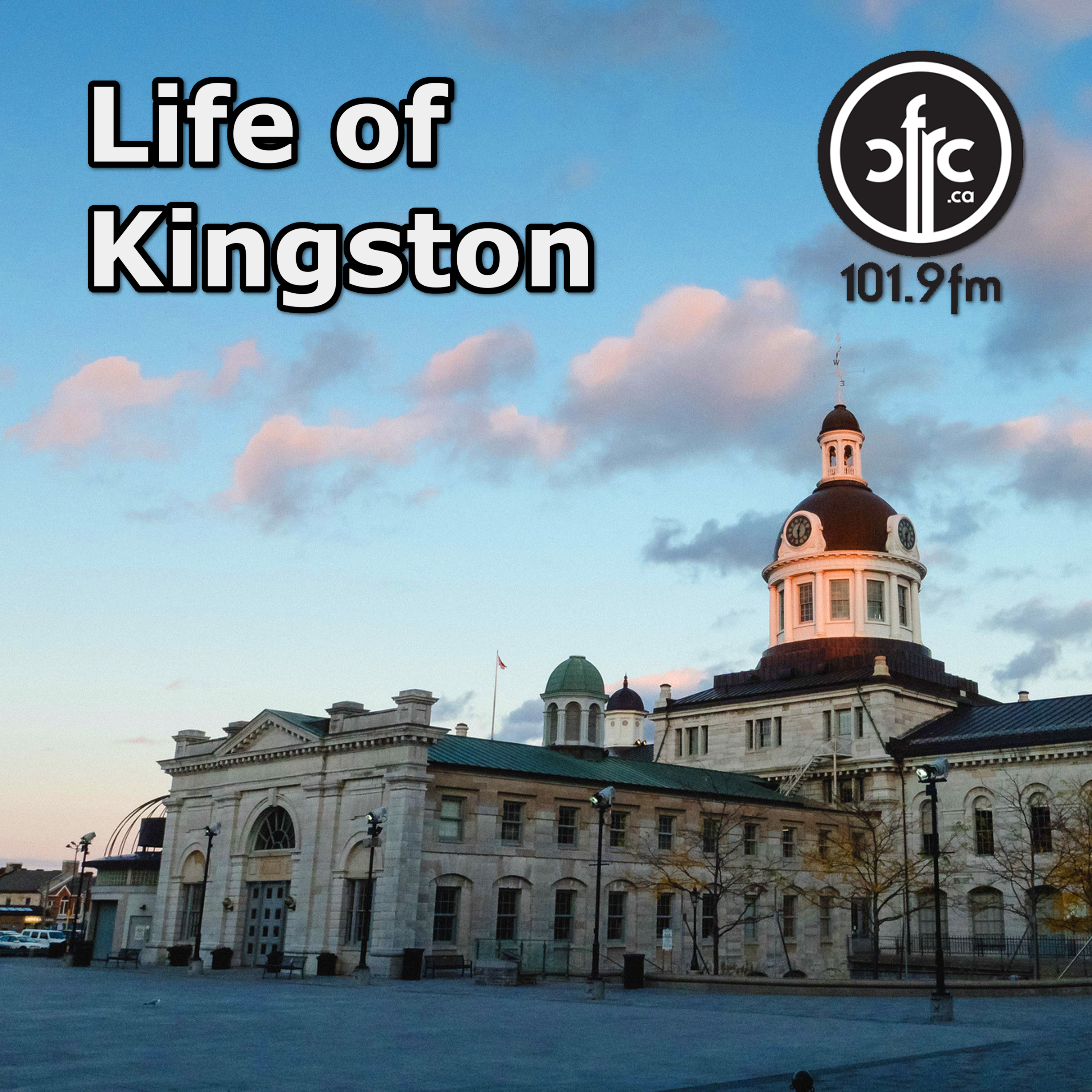 Life of Kingston – CFRC Podcast Network