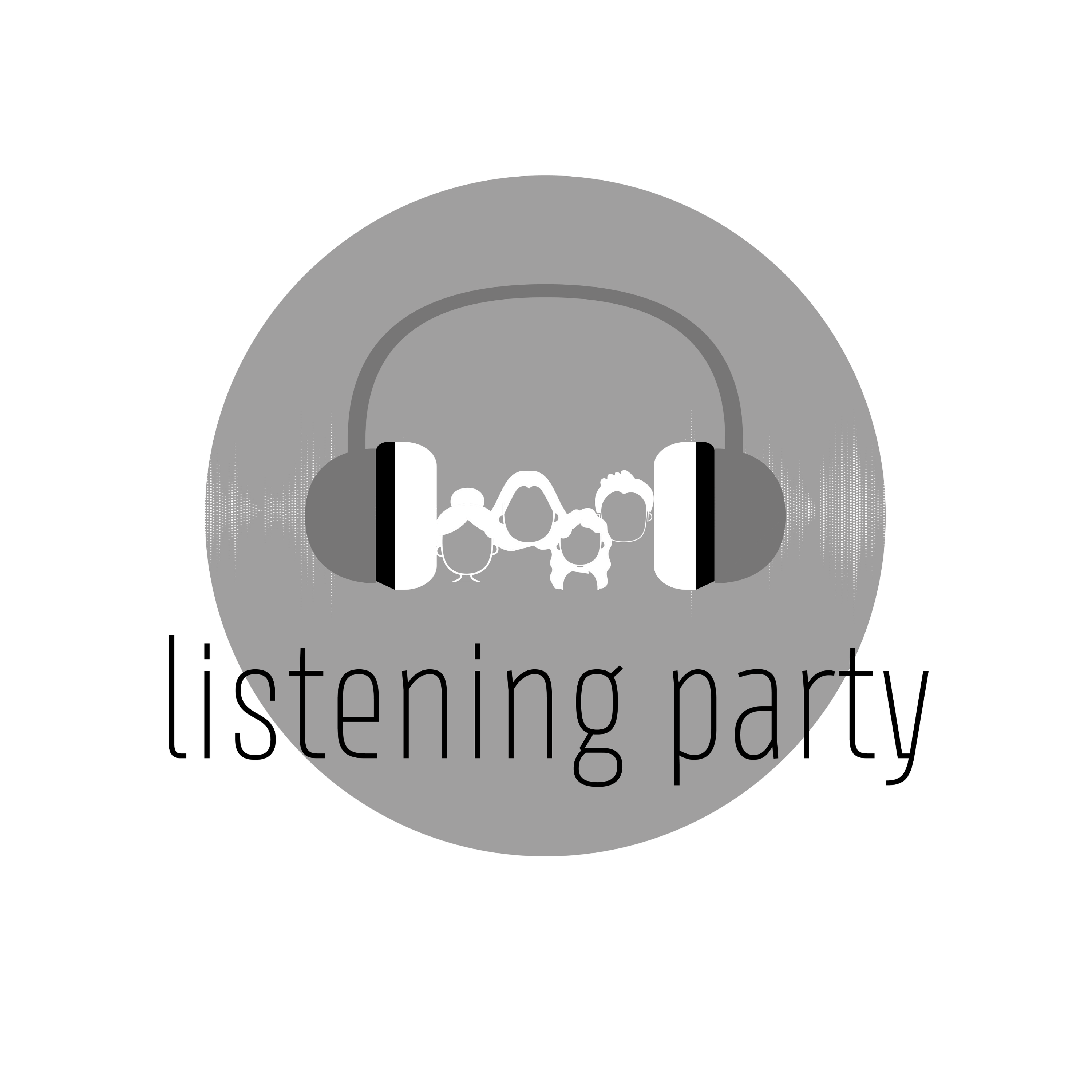Listening Party!