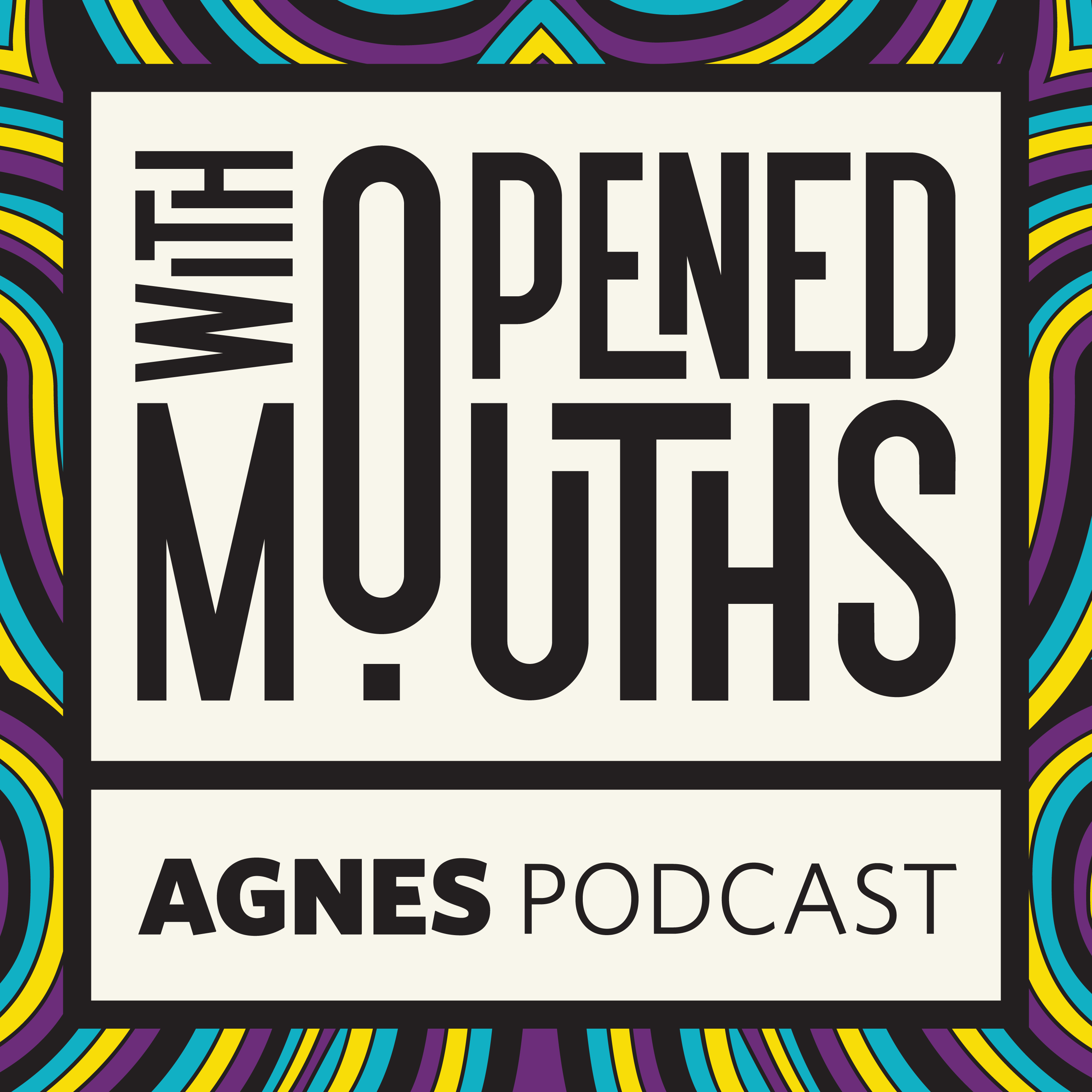 With Opened Mouths: The Podcast - CFRC Podcast Network