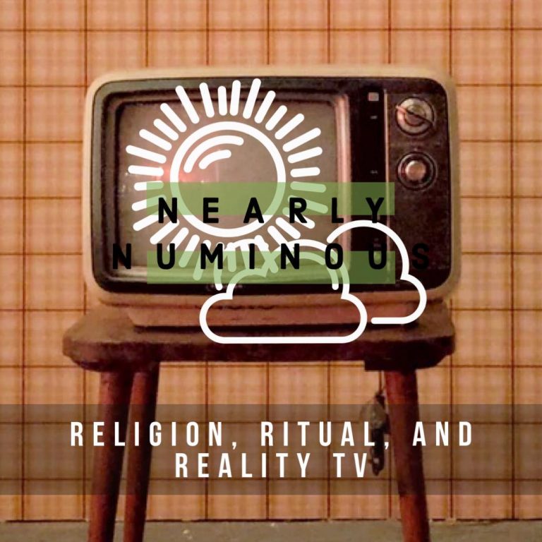 Religion, Ritual, and Reality TV