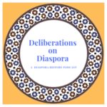 Deliberations on Diaspora