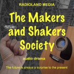 The Makers and Shakers Society