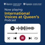 International Voices at Queen’s