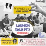 WordLabs Out Loud