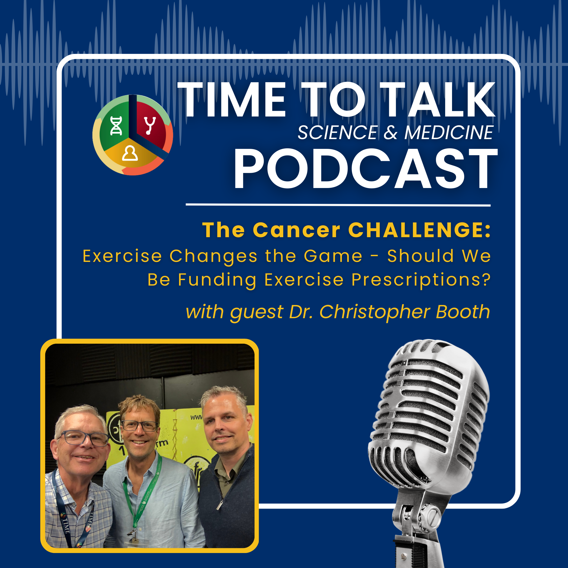 The Cancer CHALLENGE: Exercise Changes the Game – Should We Be Funding Exercise Prescription?