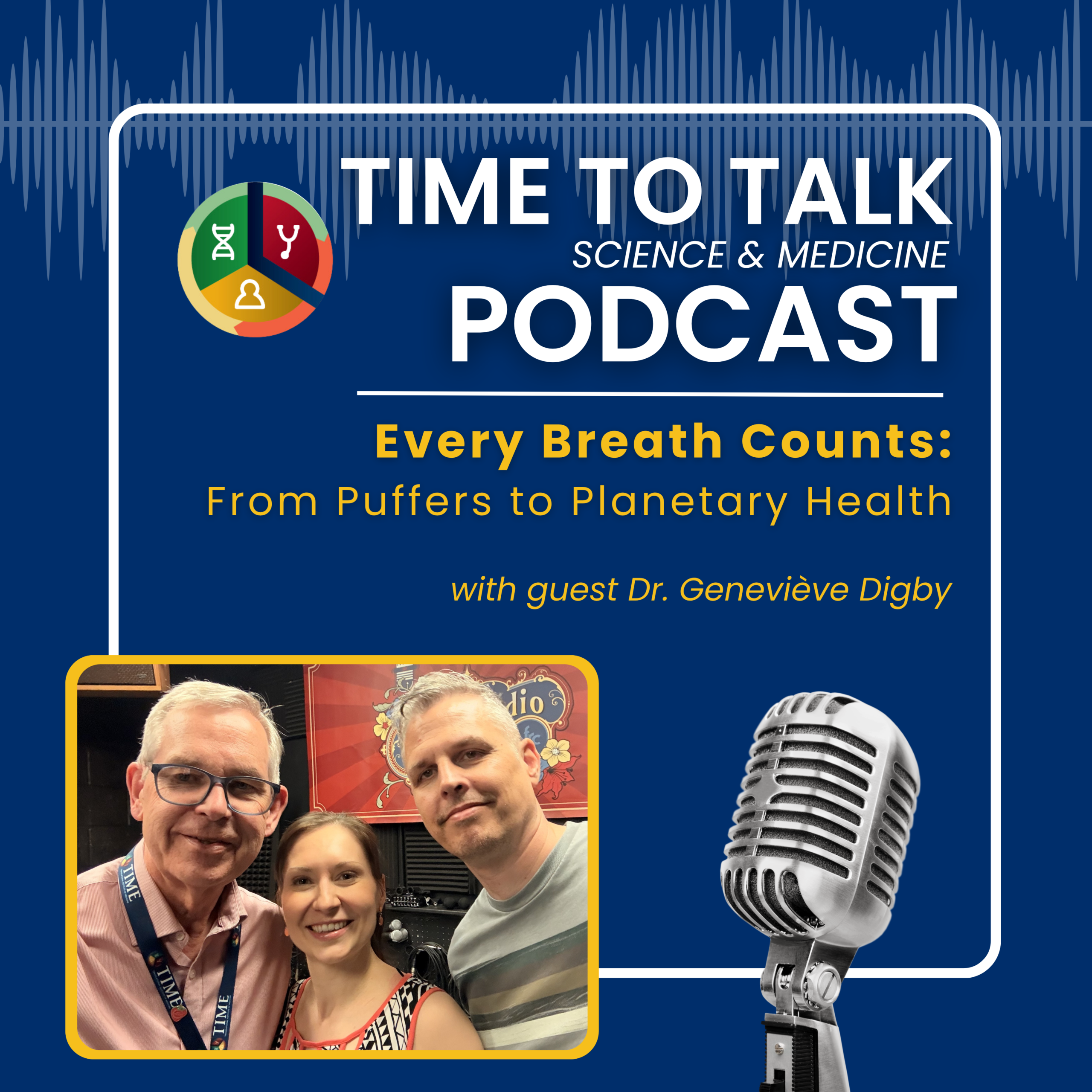 Every Breath Counts: From Puffers to Planetary Health episode artwork